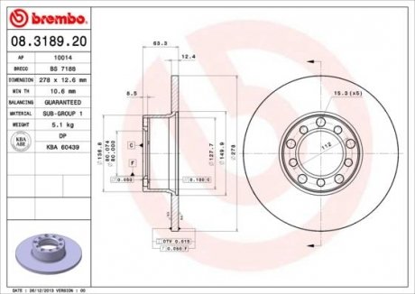 Тормозной диск передняя левая/правая MERCEDES 123 (C123), 123 T-MODEL (S123), 123 (W123), /8 (W114), /8 (W115) 2.0-3.0D 01.68-12.85 BREMBO 08.3189.20