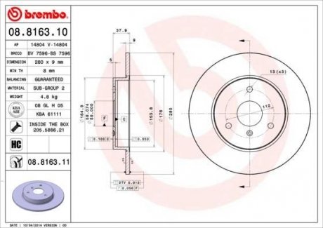 Гальмівний диск передній ліва/права (280mmx9mm) SMART CABRIO 0.6 (450.330, 450.332)/0.6 (450.352, 450.353)/0.6 (450.418)/0.6 (450.432)/0.6 (S1CLA1, 450.341)/0.6 (S1CLB1, 450.331, 450.336)/0.6 (S1OL BREMBO 08.8163.10