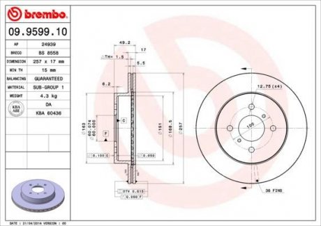 Тормозной диск перед левая/правая SUZUKI IGNIS I 1.3/1.5 10.00-12.05 BREMBO 09.9599.10