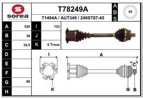 Фото автозапчастини піввісь A4 B7 Avant (8ED), 1 EAI T78249A